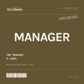 The Manager & Label